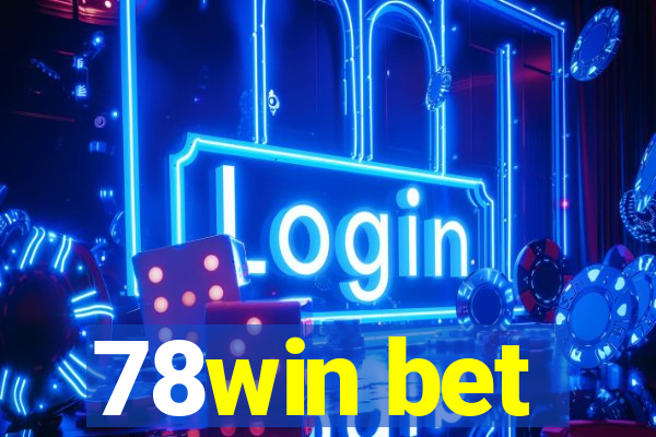 78win bet